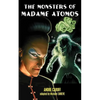 The Monsters of Madame Atomos - Paperback
