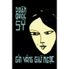 Gìn Vàng Giữ Ngọc: Truyện ngắn - Paperback