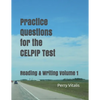Practice Questions for the CELPIP Test: Reading & Writing Volume 1 - Paperback