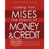 The Theory of Money and Credit - Paperback