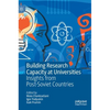 Building Research Capacity at Universities: Insights from Post-Soviet Countries - Hardcover