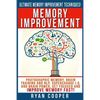 Memory Improvement: Photographic Memory, Brain Training And NLP, Supercharge I.Q. And Brain Power, Get Focused And Improve Memory Fast! - Paperback