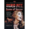 Ingrid Pitt, Queen of Horror: The Complete Career - Paperback