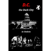 D.C. the Dark City - Paperback