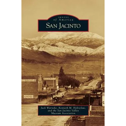 San Jacinto - Hardcover