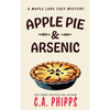 Apple Pie and Arsenic - Paperback