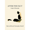 After the Fact: Scripts & Postscripts - Paperback