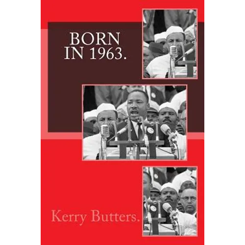 Born in 1963. Birthday Nostalgia. - Paperback