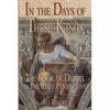 In The Days of These Kings: The Book of Daniel in Preterist Perspective - Paperback