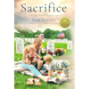 Sacrifice: The Final Chapter - Hardcover