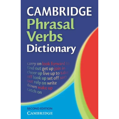 Cambridge Phrasal Verbs Dictionary - Paperback