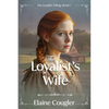 The Loyalist's Wife - Paperback