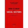 Good to Great and the Social Sectors - Paperback