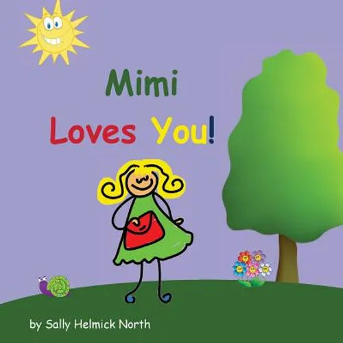Mimi Loves You! - Paperback