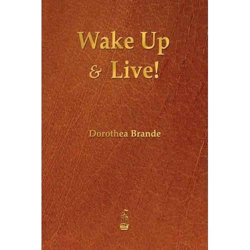 Wake Up and Live! - Paperback