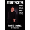 Streetfighter: Building a Powerful Real Estate Business (from the Ground Up) - Paperback