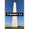 Tyranny 2.0: Satan's War of Terror - Paperback