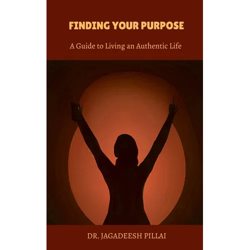 Finding Your Purpose - Paperback