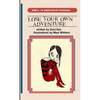Lose Your Own Adventure - Paperback