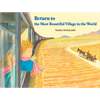 Return to the Most Beautiful Village in the World - Hardcover