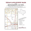 Texas Land Survey Maps for Henderson County - Paperback