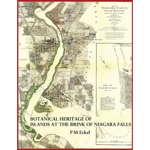 Botanical Heritage of Islands at the Brink of Niagara Falls - Paperback