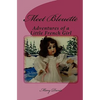 Meet Bleuette: Adventures of a Little French Girl - Paperback
