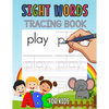 Sight Words Tracing Book for Kids: Learn Sight Words for Kids, Workbook for Kids - Paperback