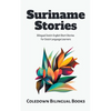 Suriname Stories: Bilingual Dutch-English Short Stories for Dutch Language Learners - Paperback