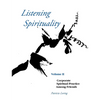 Listening Spirituality Vol II - Paperback