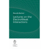 Lectures on the ElectroWeak Interactions - Paperback