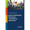 A Study Guide for Jeanne Wakatsuki Houston's "Farewell to Manzanar" - Paperback