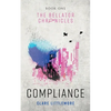 Compliance: A Young Adult Dystopian Romance - Paperback