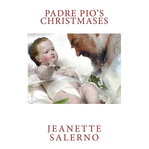 Padre Pio's Christmases - Paperback