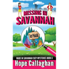 Missing in Savannah: A Made in Savannah Cozy Mystery - Paperback