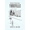 One Day as I Stood Lonely: Yorkville - Hardcover