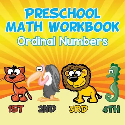 Preschool Math Workbook: Ordinal Numbers - Paperback