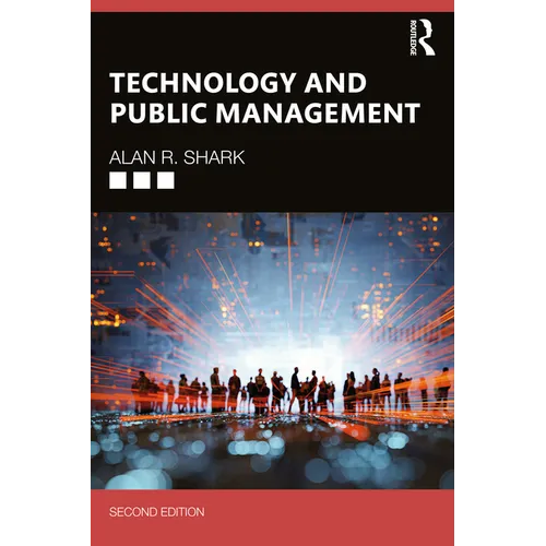 Technology and Public Management - Paperback