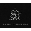 L.A. Graffiti Black Book - Hardcover