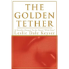 The Golden Tether - Paperback