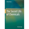 The Secret Life of Chemicals - Paperback