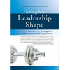 Getting Into Leadership Shape: With 15 Exercises to Strengthen Your Character and Competence - Hardcover