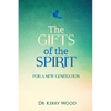 The Gifts of the Spirit for a New Generation - Paperback