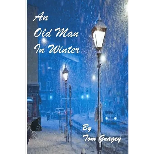 An Old Man in Winter - Paperback