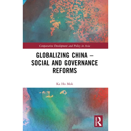 Globalizing China - Social and Governance Reforms - Paperback