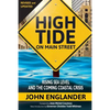 High Tide On Main Street: Rising Sea Level and the Coming Coastal Crisis - Paperback