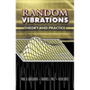 Random Vibrations: Theory and Practice - Paperback