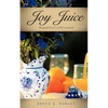 Joy Juice - Paperback