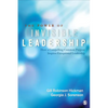 The Power of Invisible Leadership: How a Compelling Common Purpose Inspires Exceptional Leadership - Paperback