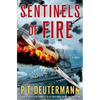 Sentinels of Fire - Hardcover